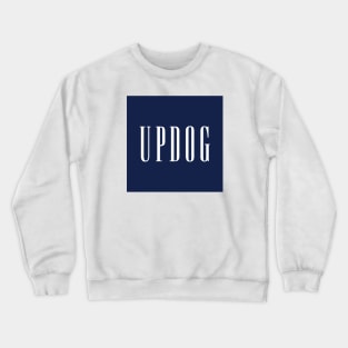 Updog Clothing Crewneck Sweatshirt